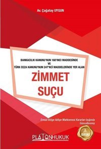 Zimmet Suçu Çağatay Uygun Platon Hukuk Yayınevi