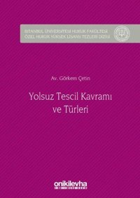 Yolsuz Tescil Kavramı ve Türleri Görkem Çetin On İki Levha Yayıncılık