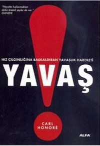 Yavaş Carl Honore Alfa Yayıncılık