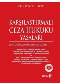Karşılaştırmalı Ceza Hukuku Yasaları Hakan Hakeri, Kayıhan İçel, Yener Ünver Beta Yayınları