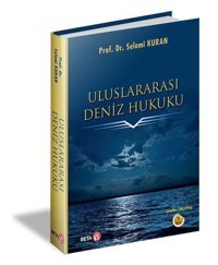 Uluslararası Deniz Hukuku Selami Kuran Beta Yayınları
