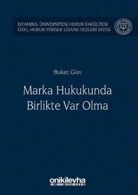 Marka Hukukunda Birlikte Var Olma Buket Gün On İki Levha Yayıncılık