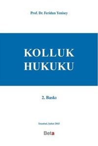Kolluk Hukuku Feridun Yenisey Beta Yayınları