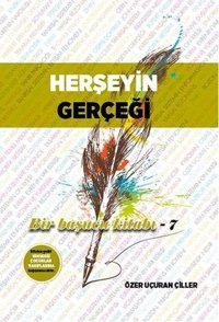 Herşeyin Gerçeği Özer Uçuran Çiller Marnet Yayıncılık