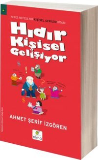 Hıdır Kişisel Gelişiyor Ahmet Şerif İzgören Elma Yayınevi