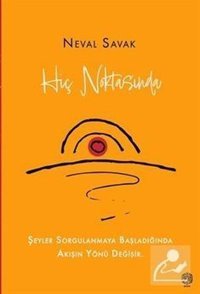 Hiç Noktasında Neval Savak Mask Yayınları
