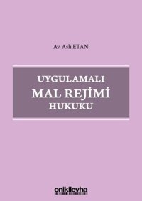 Uygulamalı Mal Rejimi Hukuku Aslı Etan On İki Levha Yayıncılık
