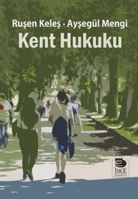 Kent Hukuku Ruşen Keleş, Ayşegül Mengi İmge Kitabevi