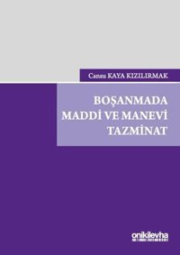 Boşanmada Maddi ve Manevi Tazminat Cansu Kaya Kızılırmak On İki Levha Yayıncılık