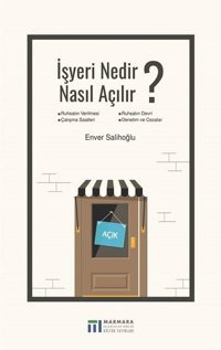 İşyeri Nedir Nasıl Açılır? Enver Salihoğlu Marmara Belediyeler Birliği Kültür