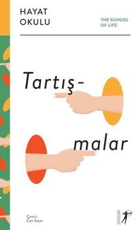 Tartışmalar - Hayat Okulu Kolektif Artemis Yayınları