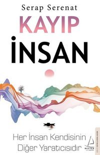 Kayıp İnsan Serap Serenat Destek Yayınları
