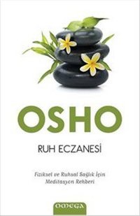 Ruh Eczanesi Osho Omega