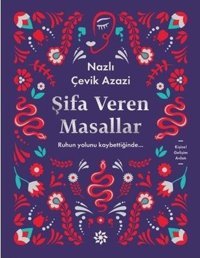 Şifa Veren Masallar Nazlı Çevik Azazi Doğan Novus