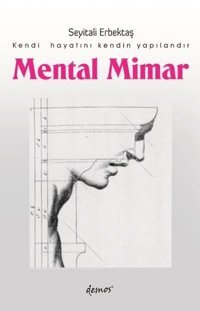 Mental Mimar Seyitali Erbektaş Demos Yayınları