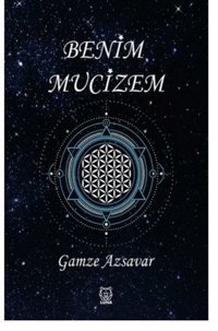 Benim Mucizem Gamze Azsavar Luna Yayınları