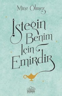 İsteğin Benim için Emirdir Mine Ölmez Nemesis Kitap