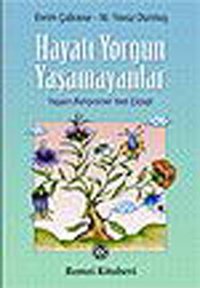 Hayatı Yorgun Yaşamayanlar Evrim Çalkavur Remzi Kitabevi