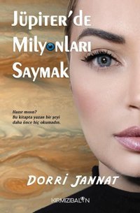 Jüpiter'de Milyonları Saymak Dorri Jannat Kırmızı Balon