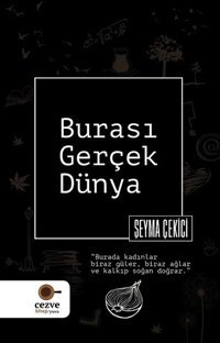 Burası Gerçek Dünya Şeyma Çekici Cezve Kitap