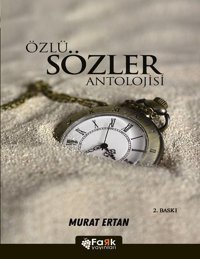 Özlü Sözler Antolojisi Murat Ertan Fark Yayınları