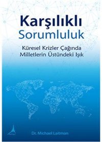 Karşılıklı Sorumluluk Michael Laitman Alter Yayınları