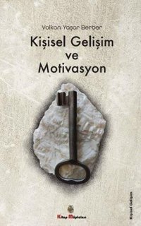 Kişisel Gelişim ve Motivasyon Volkan Yaşar Berber Kitap Müptelası Yayınları