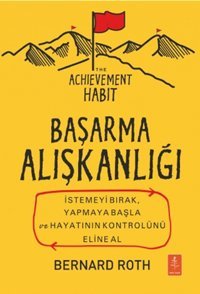 Başarma Alışkanlığı Bernard Roth, Harper Business Nobel Yaşam