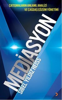 Mediasyon Sibel Yıldız Heiss Cinius