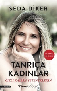 Tanrıça Kadınlar Seda Diker İnkılap Kitabevi
