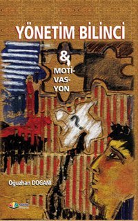 Yönetim Bilinci & Motivasyon Oğuzhan Doğani Karma Kitaplar