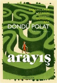 Arayış Döndü Polat Kafe Kültür Yayıncılık