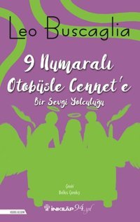 9 No'lu Otobüsle Cennete Leo Buscaglia İnkılap Kitabevi