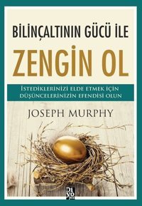 Bilinçaltının Gücü İle Zengin Ol Joseph Murphy Diyojen Yayıncılık