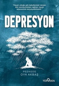 Depresyon Oya Akbaş Yediveren Yayınları