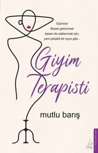 Giyim Terapisti Mutlu Barış Destek Yayınları