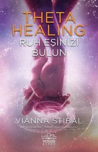 Theta Ruh Eşinizi Bulun Vianna Stibal Nemesis Kitap