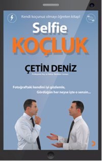 Selfie Koçluk Çetin Deniz Cinius