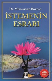 İstemenin Esrarı Muhammed Bozdağ Pozitif Yayıncılık