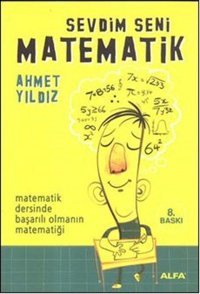 Sevdim Seni Matematik Ahmet Yıldız Alfa Yayıncılık
