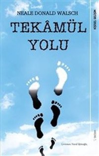 Tekamül Yolu Neale Donald Walsch Sola Unitas
