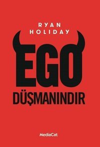 Ego Düşmanındır Ryan Holiday MediaCat Yayıncılık