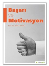 Başarı ve Motivasyon Sıtkı Göksu Hiperlink