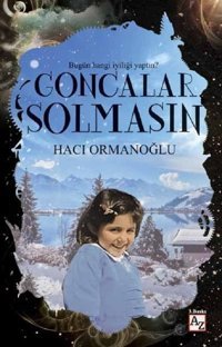 Goncalar Solmasın Hacı Ormanoğlu Az Kitap