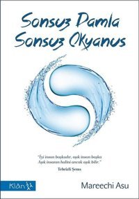 Sonsuz Damla Sonsuz Okyanus Mareechi Asu Klan Yayınları