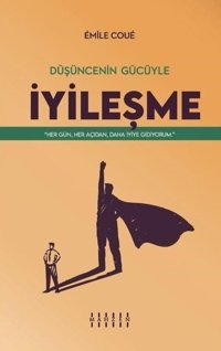 Düşüncenin Gücüyle İyileşme Emile Coue Mahzen