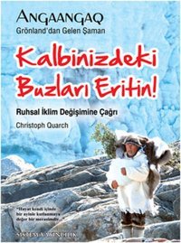 Kalbinizdeki Buzları Eritin Christoph Quarch Sistem Yayıncılık