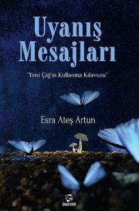 Uyanış Mesajları Esra Ateş Artun Onur Kitap