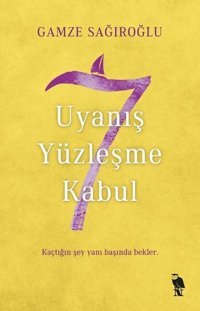 7 Uyanış Yüzleşme Kabul Gamze Sağıroğlu Nemesis Kitap