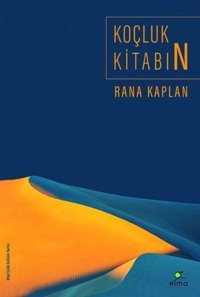 Koçluk Kitabın Rana Kaplan Elma Yayınevi